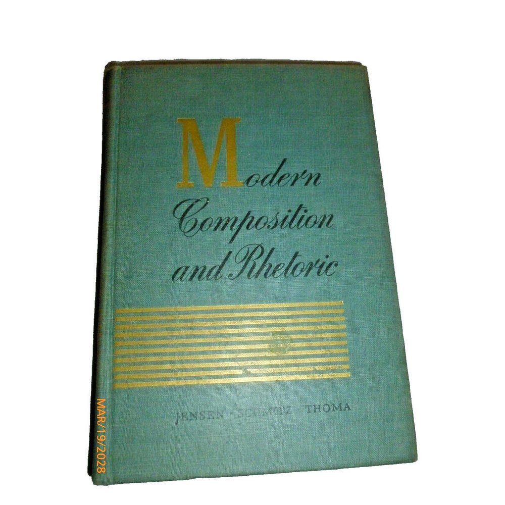 Modern Composition and Rhetoric by Jensen‎ Schmitz Thoma Vintage 1941 Book